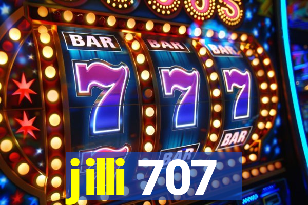 jilli 707